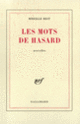 Couverture Les mots de hasard (Mireille Best)