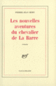 Couverture Les Nouvelles Aventures du chevalier de La Barre (Pierre-Jean Remy)