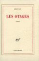 Couverture Les Otages (Jean Cau)