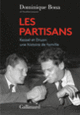 Couverture Les Partisans (Dominique Bona)