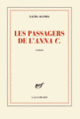 Couverture Les passagers de l'«Anna C.» (Laura Alcoba)