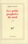 Couverture Les petits prophètes du Nord ()