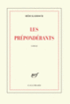 Couverture Les Prépondérants (Hédi Kaddour)