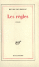 Couverture Les Règles (Elvire de Brissac)