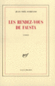 Couverture Les Rendez-vous de Fausta (Jean-Noël Schifano)