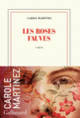 Couverture Les roses fauves (Carole Martinez)
