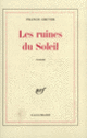Couverture Les Ruines du Soleil (Francis Gruyer)