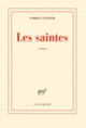 Couverture Les saintes (Fabrice Guénier)