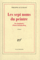 Couverture Les Sept noms du peintre (Philippe Le Guillou)