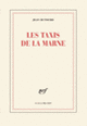 Couverture Les Taxis de la Marne (Jean Dutourd)