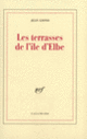 Couverture Les terrasses de l'île d'Elbe (Jean Giono)