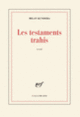 Couverture Les testaments trahis (Milan Kundera)