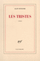 Couverture Les tristes (Alain Sevestre)