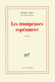 Couverture Les trompeuses espérances (Michel Déon)