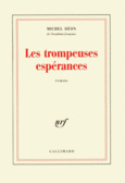 Couverture Les trompeuses espérances ()