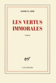 Couverture Les vertus immorales ()