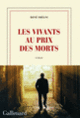 Couverture Les vivants au prix des morts (René Frégni)