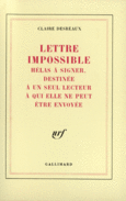 Couverture Lettre impossible hélas à signer, destinée à un seul lecteur à qui elle ne peut être envoyée ()