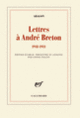 Couverture Lettres à André Breton (Louis Aragon)