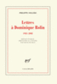 Couverture Lettres à Dominique Rolin (Philippe Sollers)
