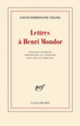Couverture Lettres à Henri Mondor (Louis-Ferdinand Céline)