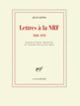 Couverture Lettres à la NRF (Jean Giono)