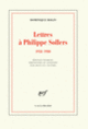 Couverture Lettres à Philippe Sollers (Dominique Rolin)