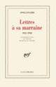 Couverture Lettres à sa marraine (Guillaume Apollinaire)