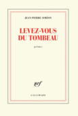 Couverture Levez-vous du tombeau ()
