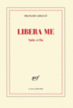 Couverture Libera me (François Gibault)