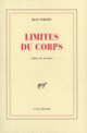 Couverture Limites du corps (Jean Tortel)