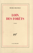Couverture Loin des forêts ()