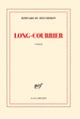 Couverture Long-courrier (Bernard Du Boucheron)