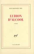 Couverture Ludion d'alcool ()