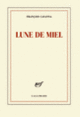Couverture Lune de miel (François Cavanna)