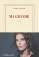 Couverture Ma grande (Claire Castillon)