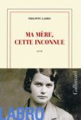 Couverture Ma mère, cette inconnue ()