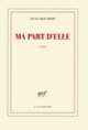 Couverture Ma part d'elle (Javad Djavahery)