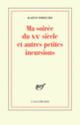 Couverture Ma soirée du XX<sup>e</sup> siècle et autres petites incursions (Kazuo Ishiguro)