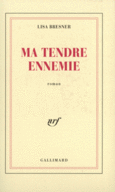 Couverture Ma tendre ennemie ()