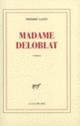 Couverture Madame Deloblat (Thierry Laget)