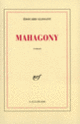Couverture Mahagony (Édouard Glissant)