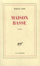 Couverture Maison basse (Marcel Aymé)