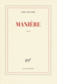 Couverture Manière (Joël Bastard)