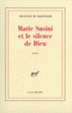 Couverture Marie Susini et le silence de Dieu (Francine de Martinoir)