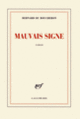 Couverture Mauvais signe (Bernard Du Boucheron)
