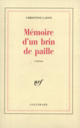 Couverture Mémoire d'un brin de paille ()