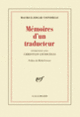 Couverture Mémoires d'un traducteur (Maurice-Edgar Coindreau,Christian Giudicelli)