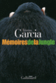 Couverture Mémoires de la Jungle (Tristan Garcia)