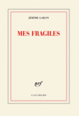 Couverture Mes fragiles ()